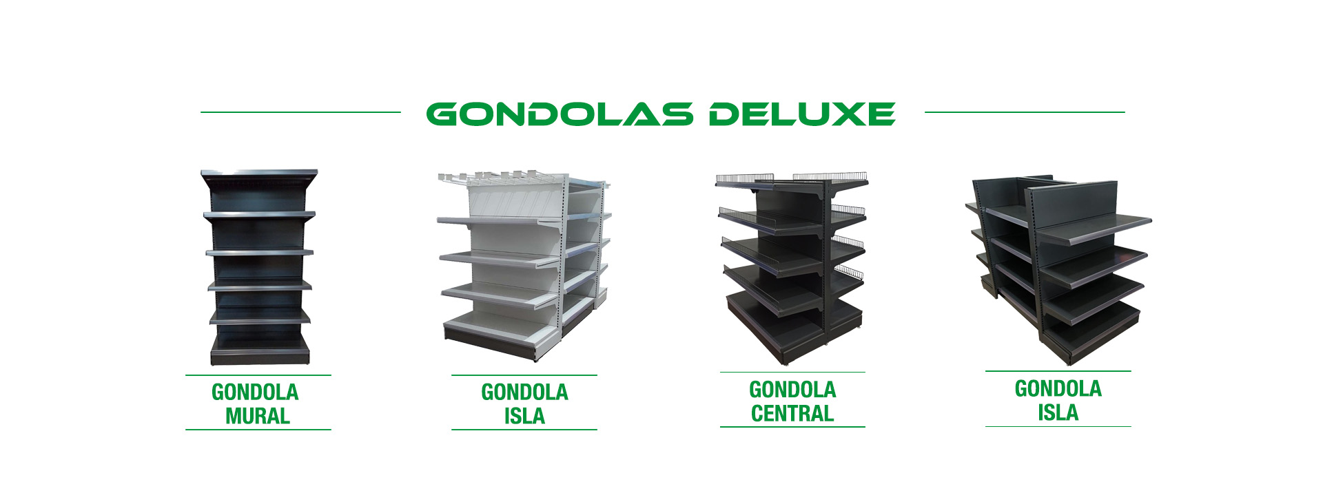 Góndolas Deluxe
