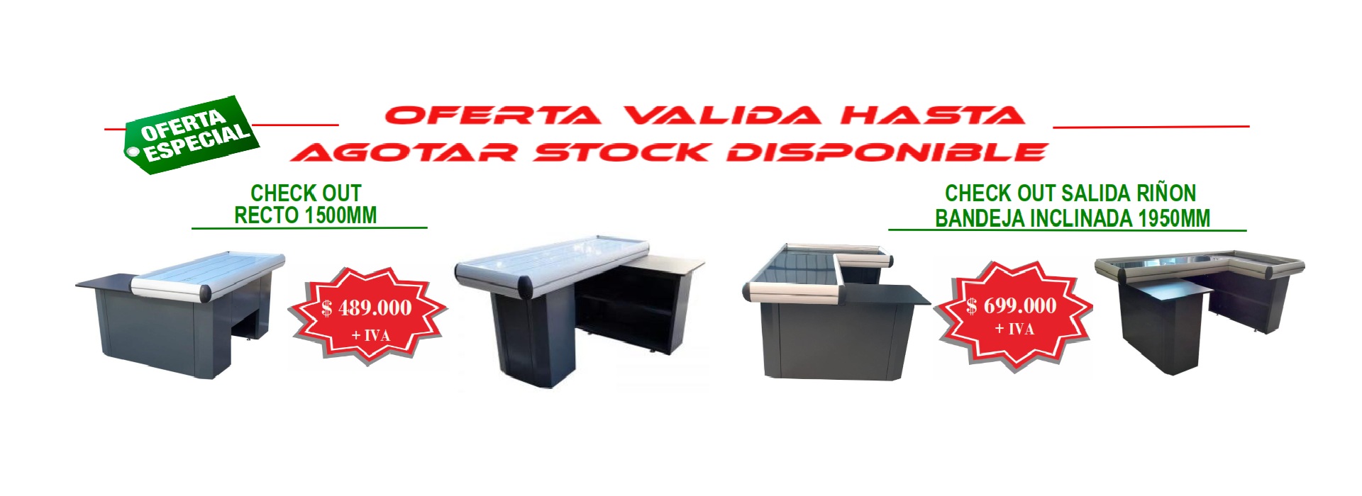 OFERTA HASTA AGOTAR STOCK
