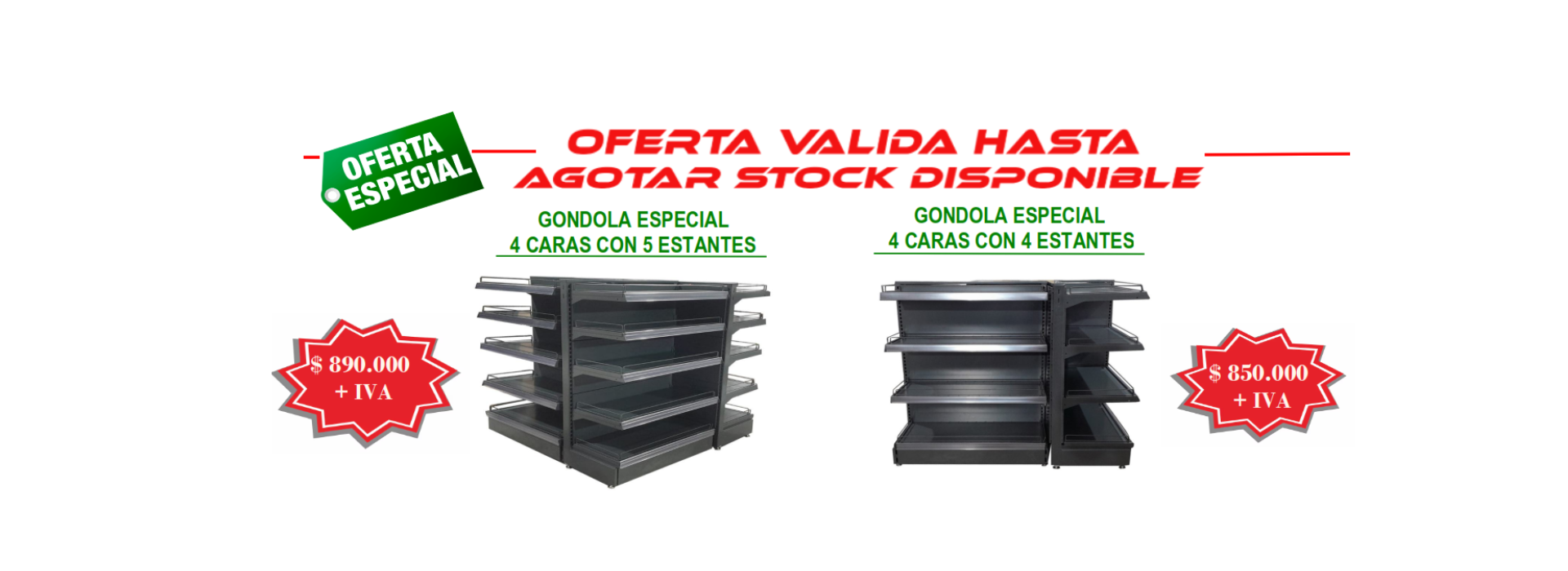 OFERTA GONDOLA 4 CARAS