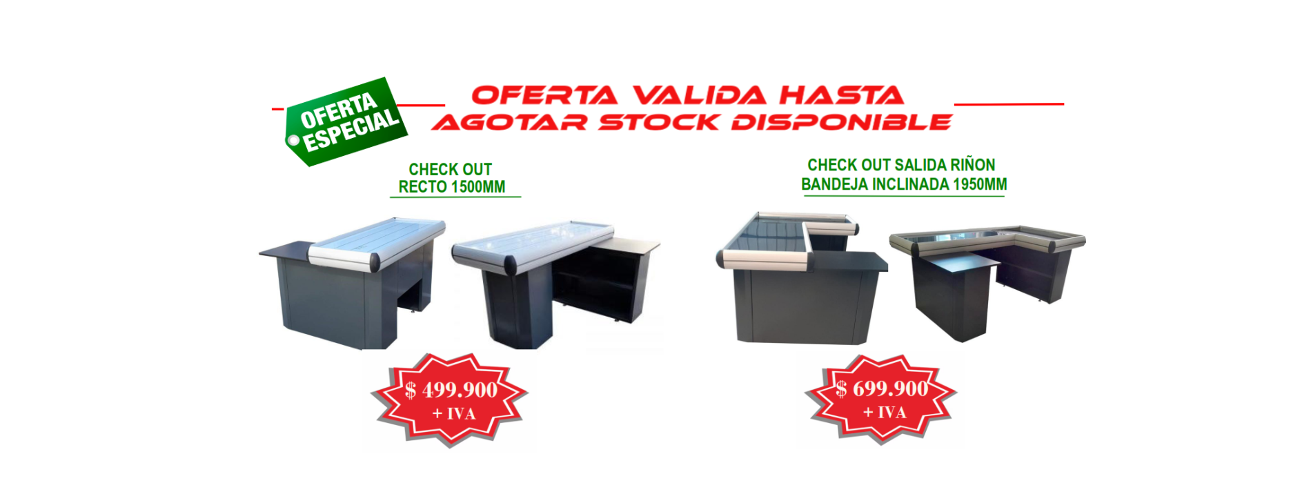 OFERTA HASTA AGOTAR STOCK